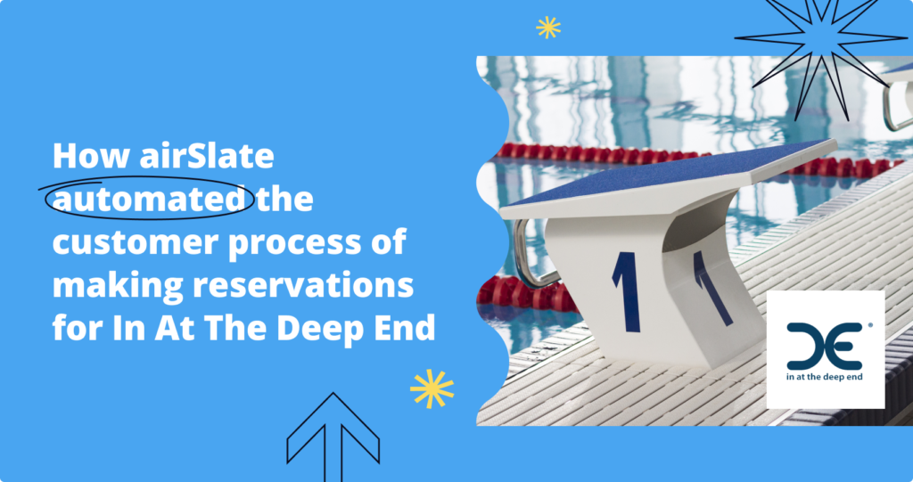 Why In at The Deep End, a local recreational facility, chooses to automate workflows with airSlate