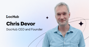 Exclusive interview: Chris Devor, DocHub CEO and founder, discusses acquisition by airSlate