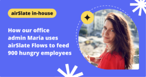 Automating office administration with Maria from airSlate